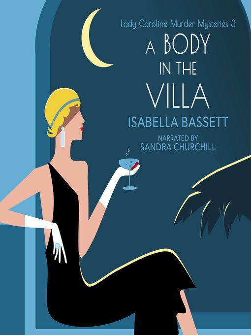 Title details for A Body in the Villa by Isabella Bassett - Wait list